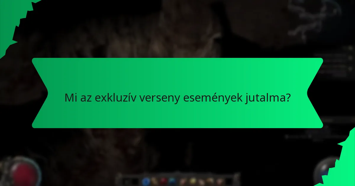 Milyen hatásai vannak a verseny események jutalmainak a játékmenetre?