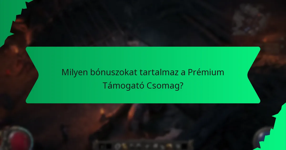 Milyen színek kapcsolódnak a Prémium Támogató Csomag bónuszaihoz?