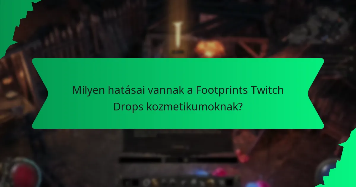 Hogyan szerezhetik meg a játékosok a Footprints Twitch Drops kozmetikumokat?