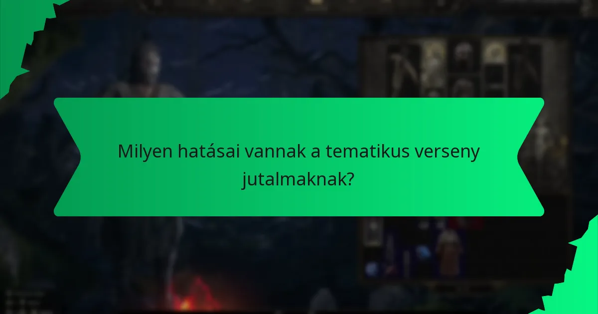 Hogyan hasonlíthatók össze a tematikus verseny jutalmak az események között?